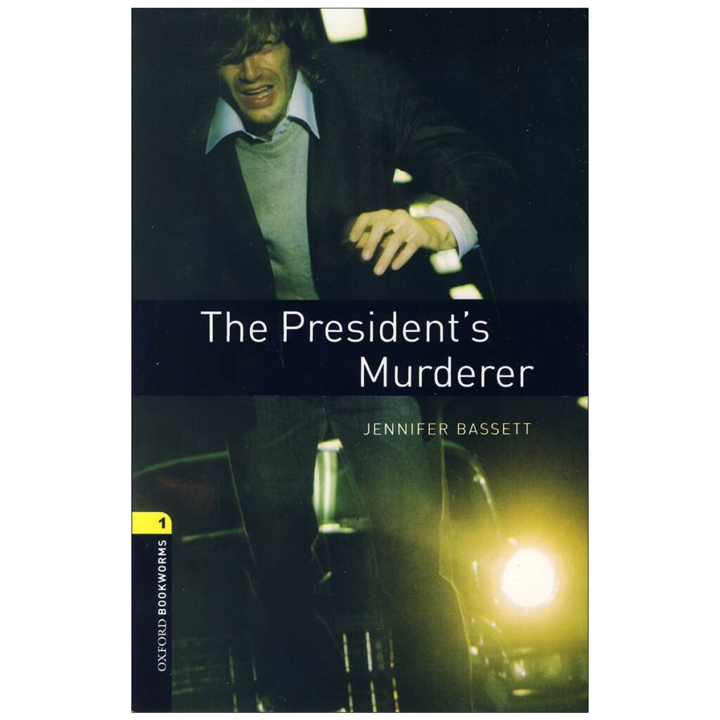 The Presidents Murderer